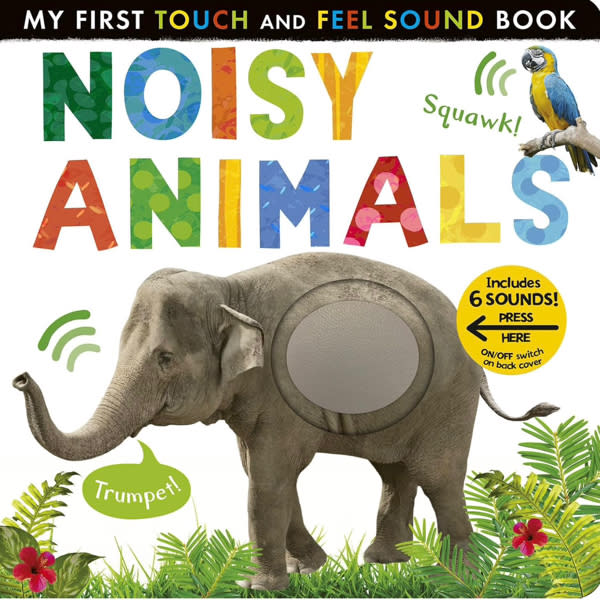 Noisy Animals: Includes 6 Sounds and an On/Off Switch on the Back Cover! (My First)