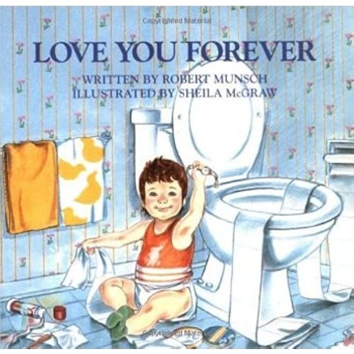 Love You Forever paperback 1995 by Robert Munsch, Sheila McGraw [Author] Firefly Books [1785]