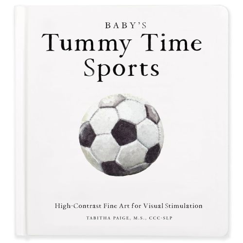 Baby's Tummy Time Sports: High-Contrast Fine Art for Visual Stimulation (Tabitha Paige Children's Book Series)