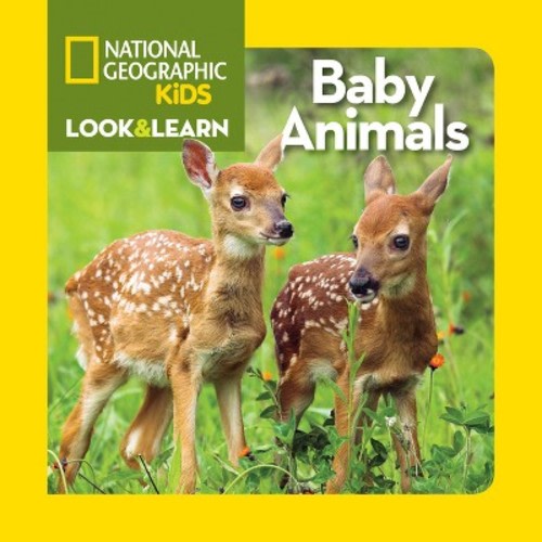 Baby Animals - (look & Learn) By  National Geographic Kids (board Book)