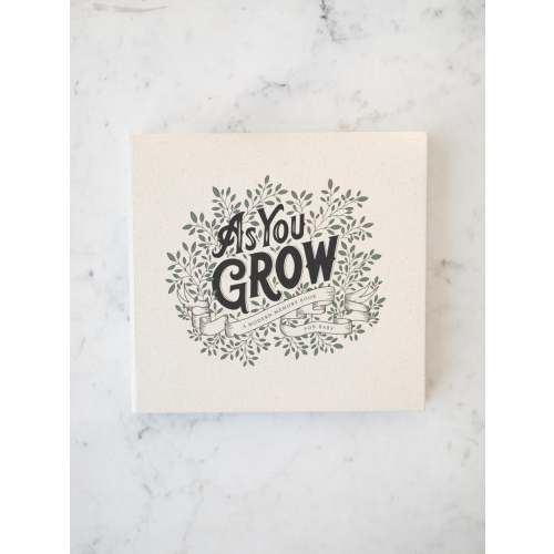 As You Grow: A Modern Memory Book For Baby