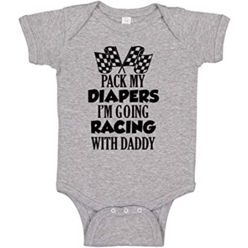 Pack My Diapers I'm Going Racing with Daddy Racing Baby One Piece or Toddler T-Shirt