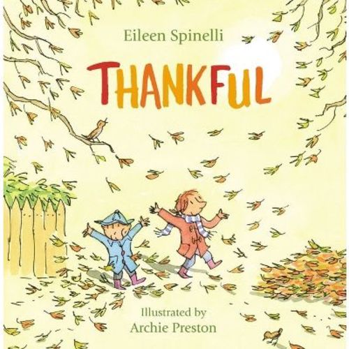 Thankful - By Eileen Spinelli (board Book)