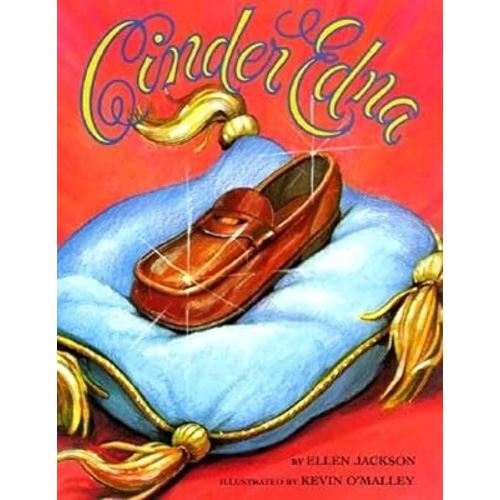 Cinder Edna: A Funny, Spunky Cinderella Story for Kids (Ages 4-8)