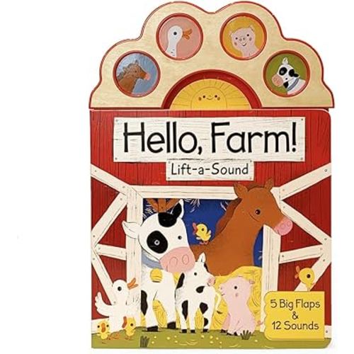 Hello, Farm! A First Lift-a-Flap Animal Sound Book for Babies and Toddlers, Ages 1-5 (Lift-A-Sound Board Book)