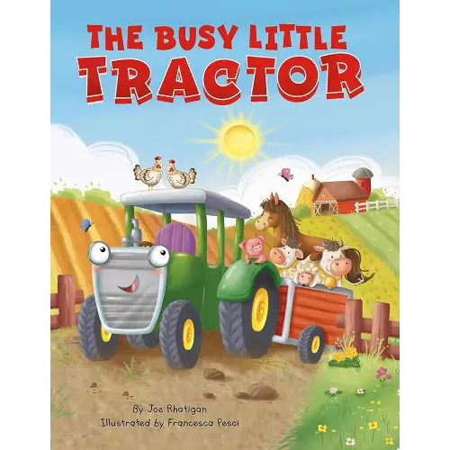 The Busy Little Tractor - Childen's Padded Board Book