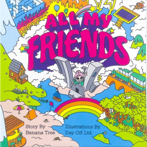 All My Friends Book