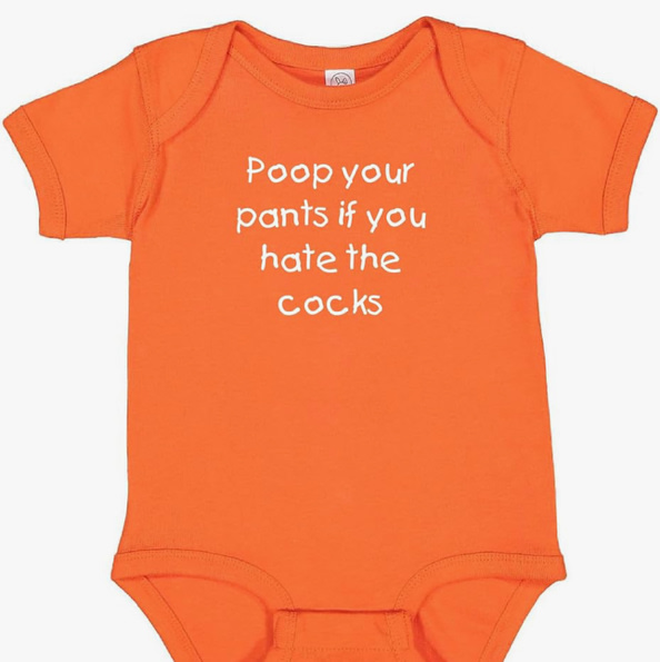 Funny Poop Your Pants if You Hate the Cocks Baby Bodysuit Outfit Clothes