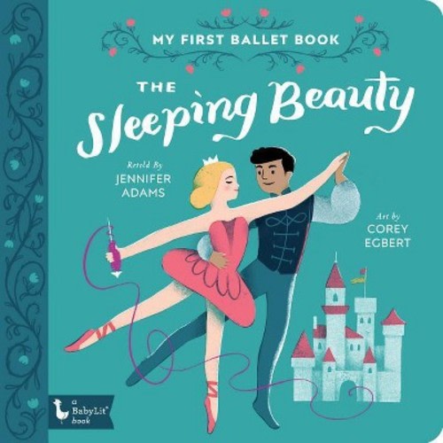 The Sleeping Beauty - by Jennifer Adams
