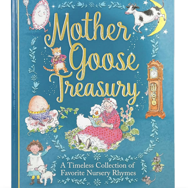 Mother Goose Treasury: A Beautiful Collection of Favorite Nursery Rhymes for Children (Hardcover Storybook Treasury)