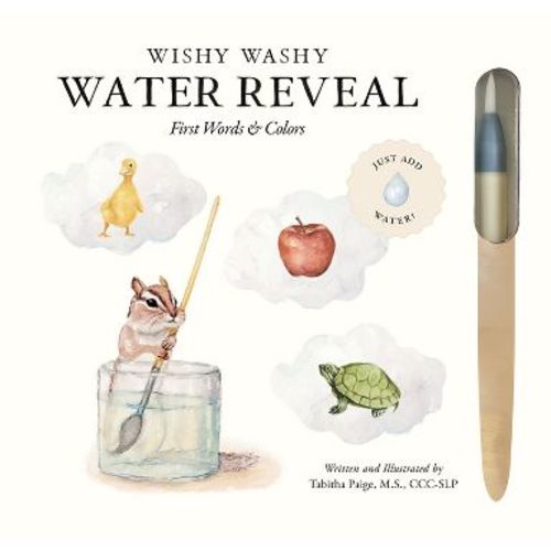 Wishy Washy (Water Reveal Edition) - (Tabitha Paige Children's Book) by Tabitha Paige (Spiral Bound)