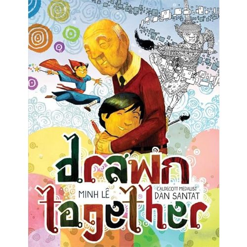 Drawn Together Hardcover – Picture Book, June 5, 2018