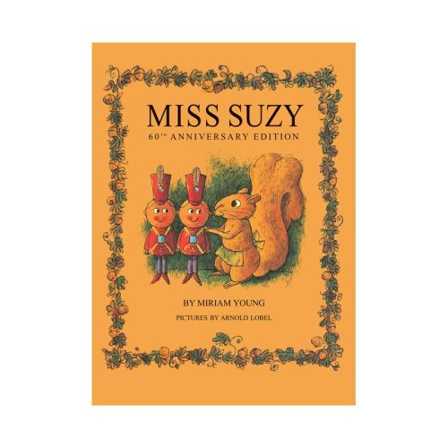 Miss Suzy - 60th Edition by Miriam Young (Hardcover)