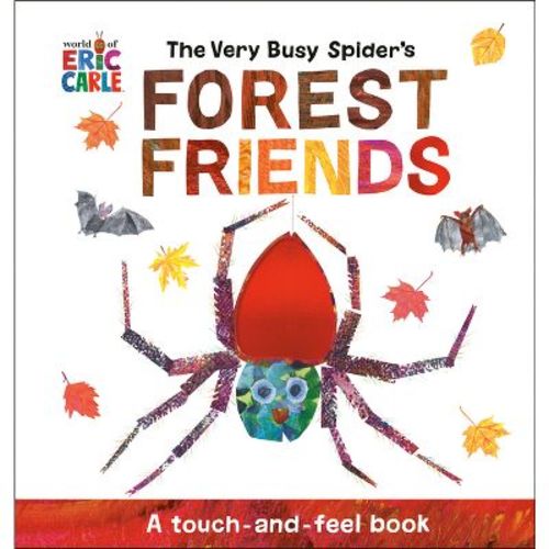 The Very Busy Spider's Forest Friends - By Eric Carle (hardcover)