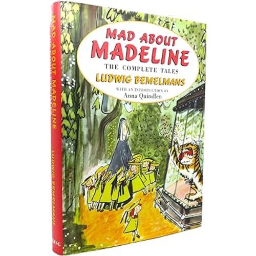 Mad About Madeline: The Complete Tales