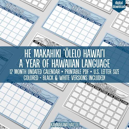 UNDATED Hawaiian Language Calendar | ʻAlemanaka ʻŌlelo Hawaiʻi | Educational Resources | Language Learning | Printable PDF | US Letter
