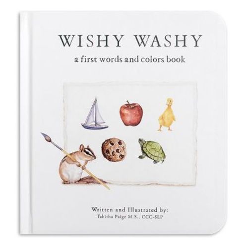 Wishy Washy - (Our Little Adventures) by Tabitha Paige (Board Book)