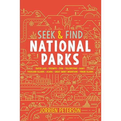 Seek & Find National Parks: Crater Lake, Yosemite, Zion, Yellowstone, Banff, Thousand Islands, Acadia, Great Smoky Mountains, Virgin Islands Hardcover – August 18, 2020