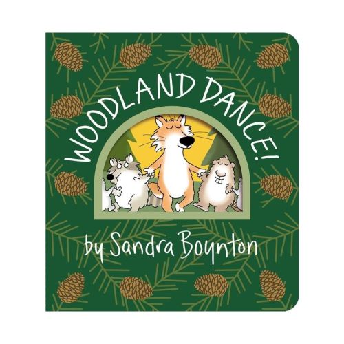 Woodland Dance! - (Boynton on Board) by  Sandra Boynton (Board Book)