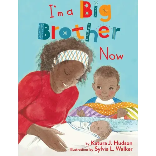 I'm A Big Brother Now