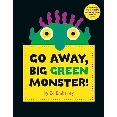 Go Away, Big Green Monster!