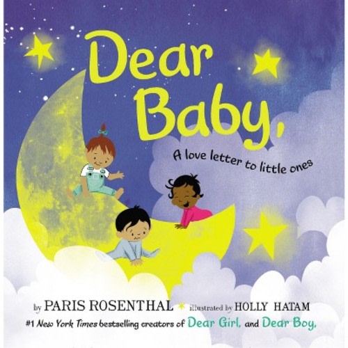 Dear Baby - by Paris Rosenthal (Board Book)