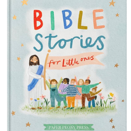 Bible Stories for Little Ones: Baby’s First Bible Board Book