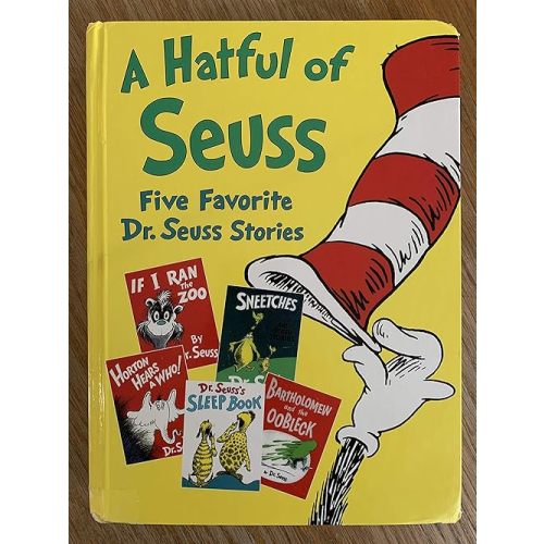*Book Instead of Card*
A Hatful of Seuss: Five Favorite Dr. Seuss Stories: Horton Hears A Who! / If I Ran the Zoo / Sneetches / Dr. Seuss's Sleep Book / Bartholomew and the Oobleck Hardcover – January 13, 1997