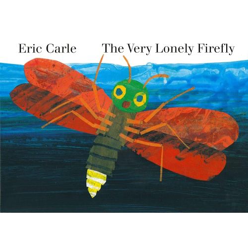 The Very Lonely Firefly board book