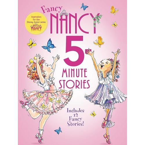 Fancy Nancy: 5-Minute Fancy Nancy Stories Hardcover – Picture Book, December 1, 2015
