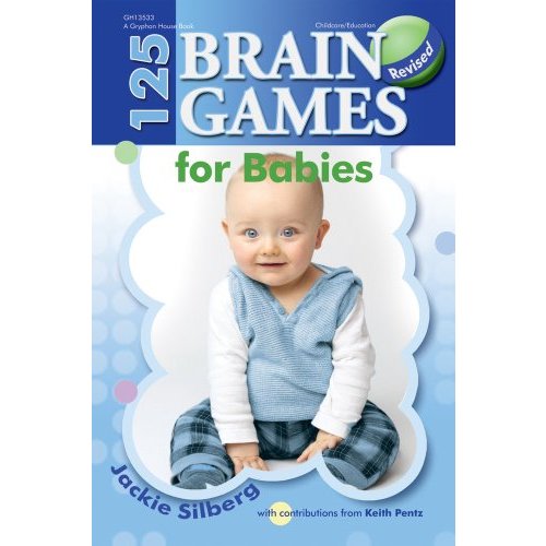 Gryphon House Gryphon House 125 Brain Games for Babies Book