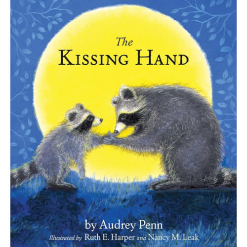 The Kissing Hand (The Kissing Hand Series)