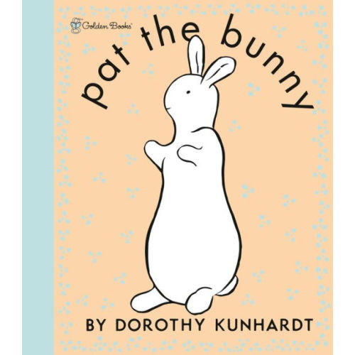 Pat the Bunny (Deluxe Edition) by Dorothy Kunhardt,  Golden Books, Board Book | Barnes & Noble®