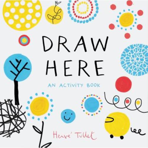 Draw Here An Activity Book | Powell's Books