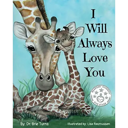 I Will Always Love You: Keepsake Gift Book for Mother and New Baby