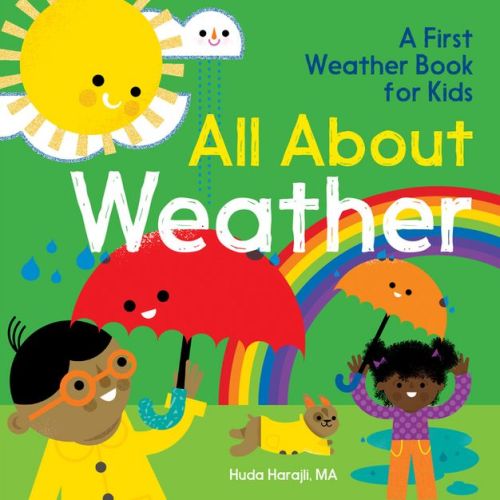 All about Weather - (The All about Picture Book) by Huda Harajli (Paperback)