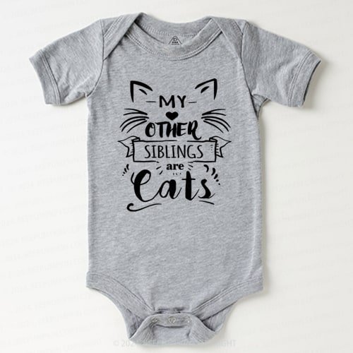 My Other Siblings Are Cats Baby Bodysuit