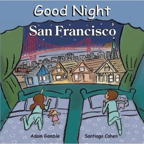 Good Night San Francisco (Good Night Our World) | Green Apple Books