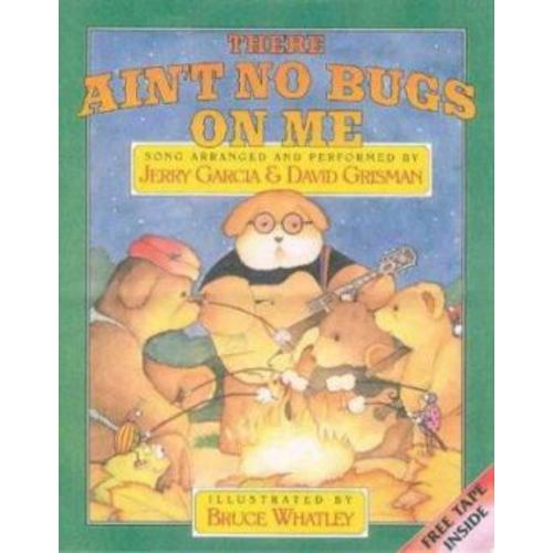 ✨There Ain't No Bugs on Me book by Jerry Garcia