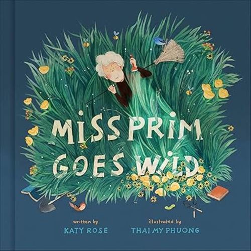 Miss Prim Goes Wild
