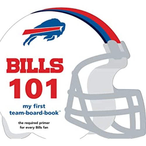 Buffalo Bills 101: My First Team-Board-Book