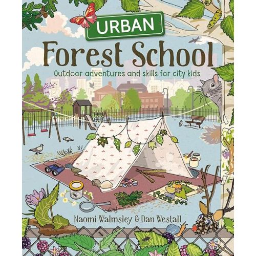 Urban Forest School Paperback – July 7, 2020