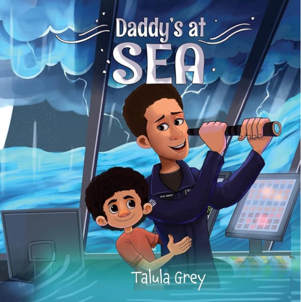 Daddy's at Sea: With the United States Navy