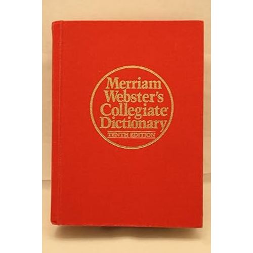 Merriam Webster's Collegiate Dictionary