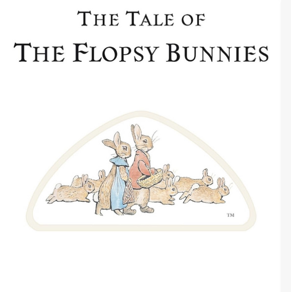 The Tale of the Flopsy Bunnies (Peter Rabbit)