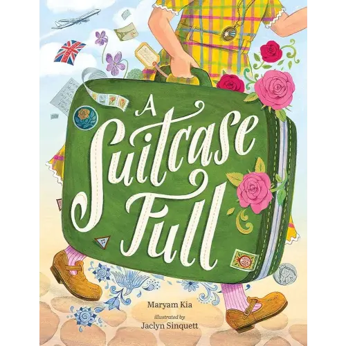 A Suitcase Full: A Story of Starting New and Carrying Home in Your Heart