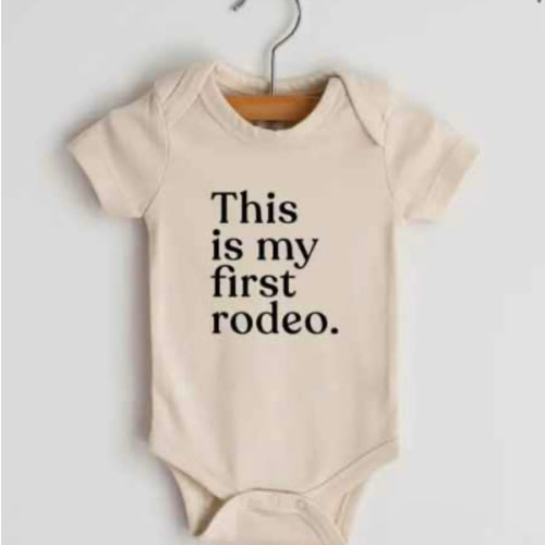 This Is My First Rodeo Modern Baby Bodysuit