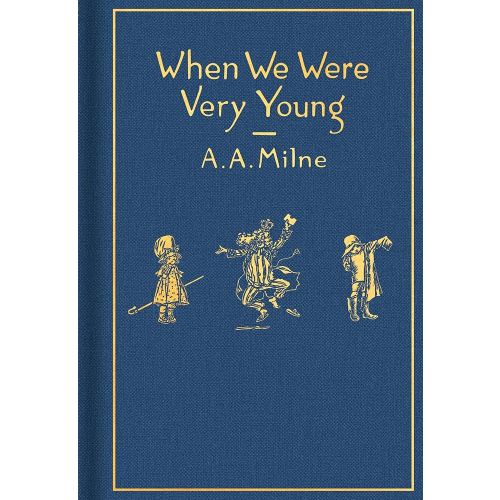 When We Were Very Young: Classic Gift Edition (Winnie-the-Pooh)