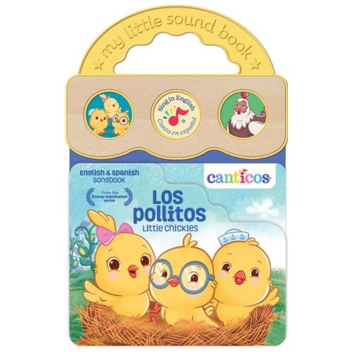 Canticos Little Chickies Los Pollitos (Bilingual) - by Susie Jaramillo (Board Book)