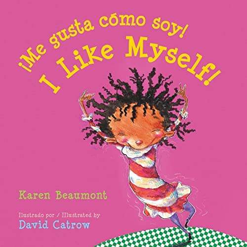 ¡Me gusta cómo soy!/I Like Myself! Board Book: Bilingual English-Spanish